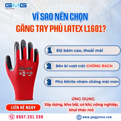 Vì sao nên chọn găng tay phủ latex L1601?