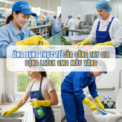 Ứng dụng thực tế của Găng Tay Gia Dụng Latex GMG L1801